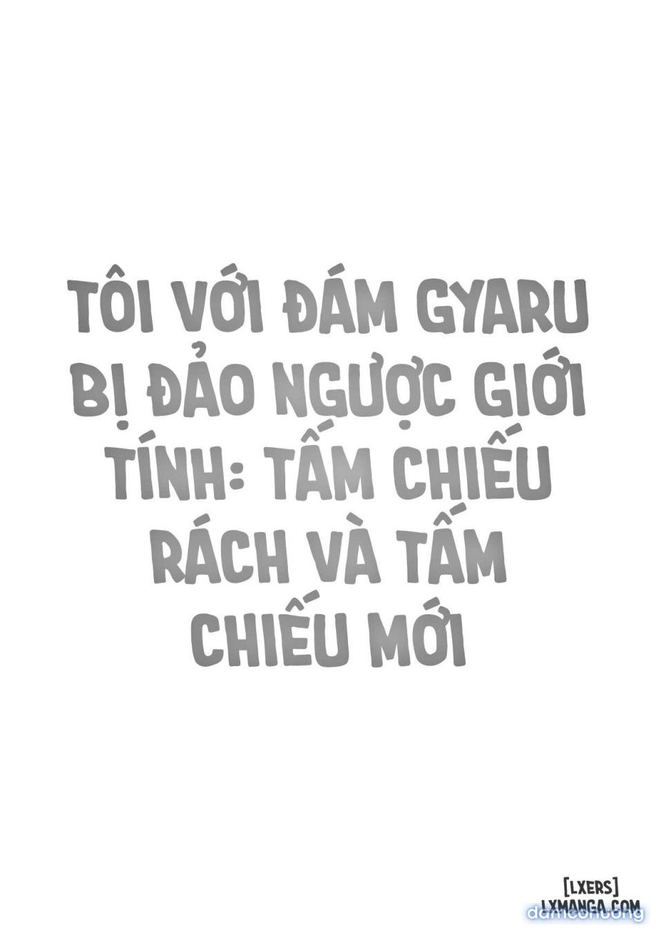 đọc truyện Tôi Với Đám Gyaru Bị Đảo Ngược Giới Tính: Tấm Chiếu Rách Và Tấm Chiếu Mới Oneshot ảnh 82 tại Giả Dược