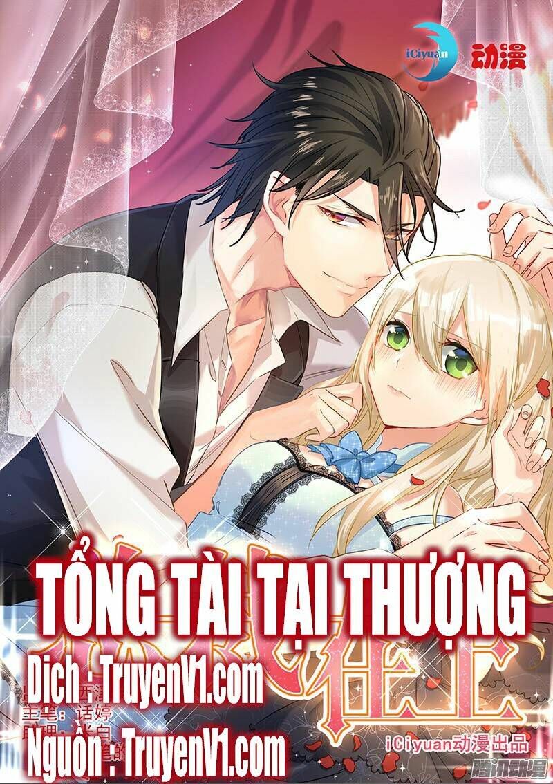 đọc truyện Tổng Tài Tại Thượng Chương 1 ảnh 2 tại Giả Dược