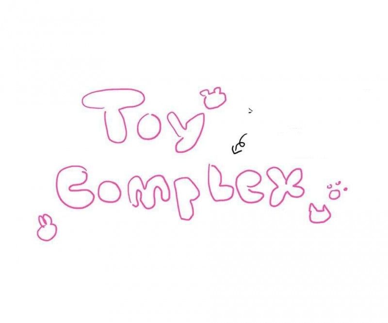 đọc truyện Toy Complex Chương 46.1 ảnh 3 tại Thiên Thai Truyện