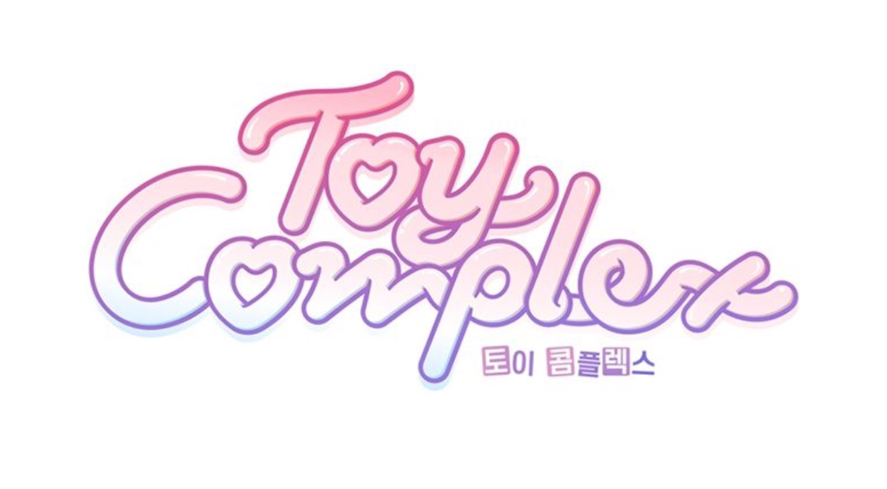 đọc truyện Toy Complex Chương 9 ảnh 22 tại Thiên Thai Truyện