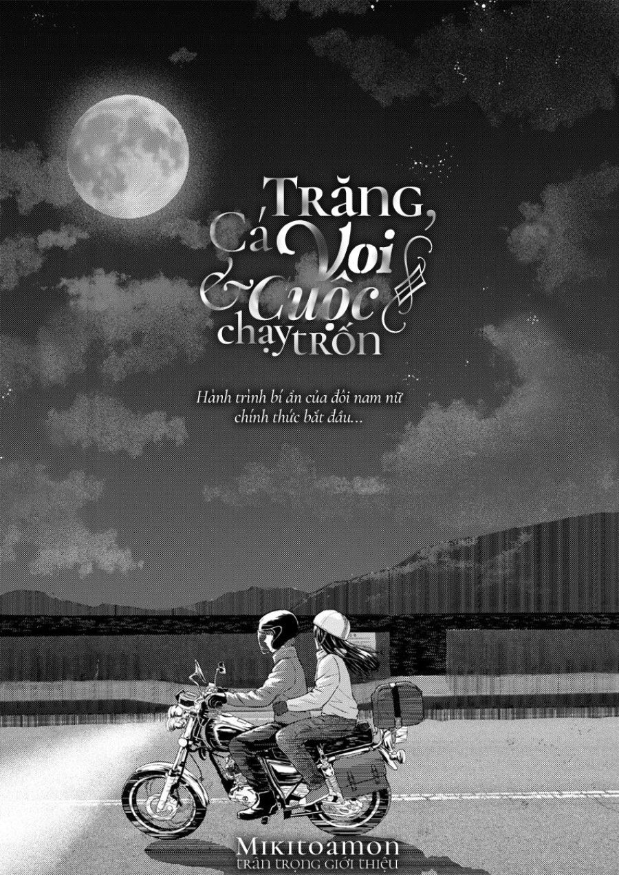 Trăng, Cá Voi & Cuộc Chạy Trốn Oneshot page 2 - Giả Dược