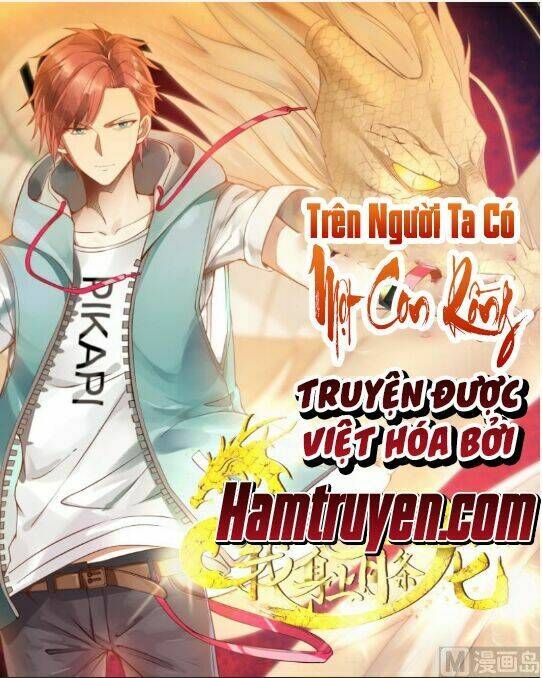 đọc truyện Trên Người Ta Có Một Con Rồng Chương 1 ảnh 4 tại Thiên Thai Truyện