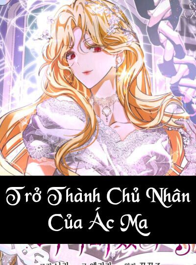 Trở Thành Chủ Nhân Của Ác Ma Chương 23 page 1 - Giả Dược