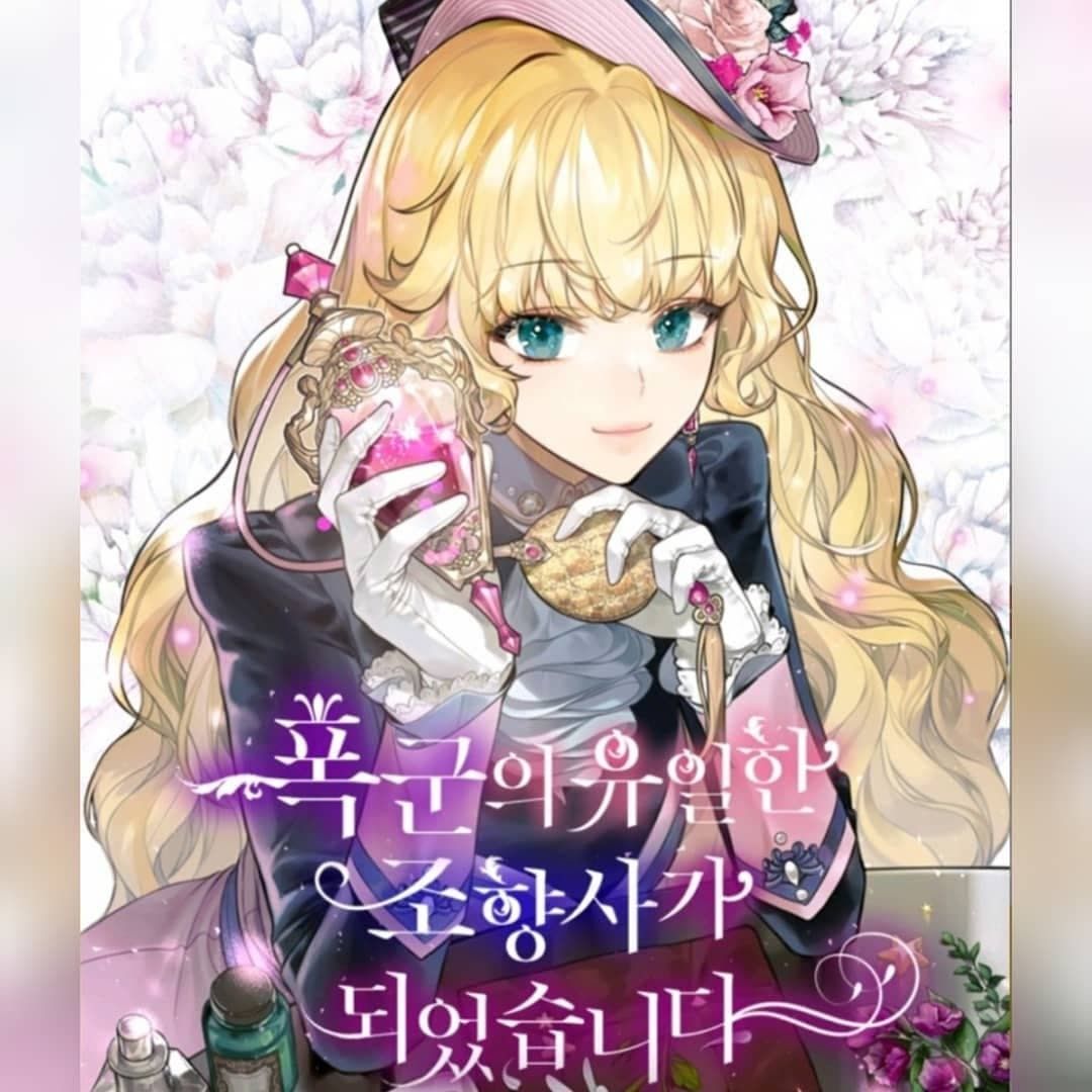 đọc truyện Trở Thành Người Pha Chế Nước Hoa Độc Nhất Của Bạo Chúa Chương 0 ảnh 5 tại Thiên Thai Truyện