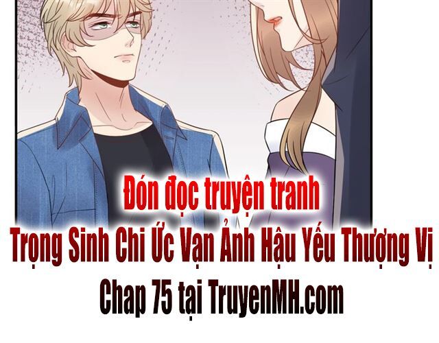 đọc truyện Trong Sinh Chi Ức Vạn Ảnh Hậu Yếu Thượng Vị Chương 74 ảnh 47 tại Thiên Thai Truyện