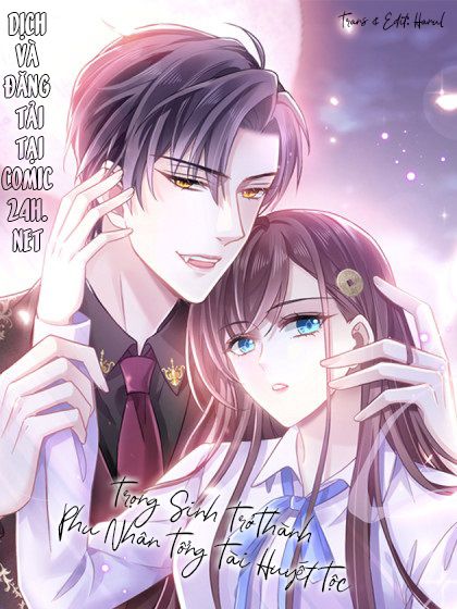 đọc truyện Trọng Sinh Trở Thành Phu Nhân Tổng Tài Huyết Tộc Chương 3 ảnh 3 tại Thiên Thai Truyện