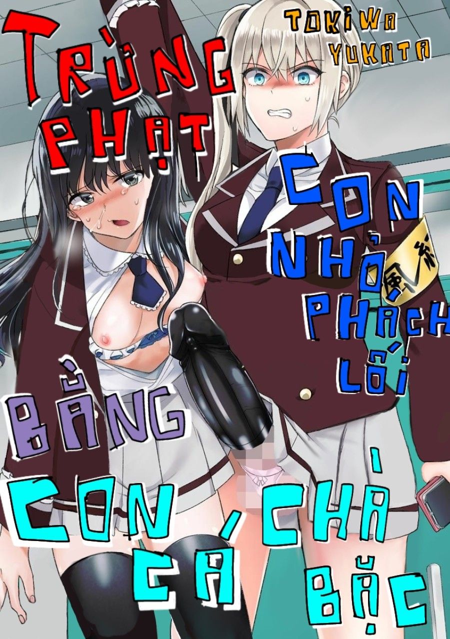 Trừng Phạt Con Nhỏ Phách Lối Bằng Con Cá Chà Bặc Oneshot page 1 - Giả Dược