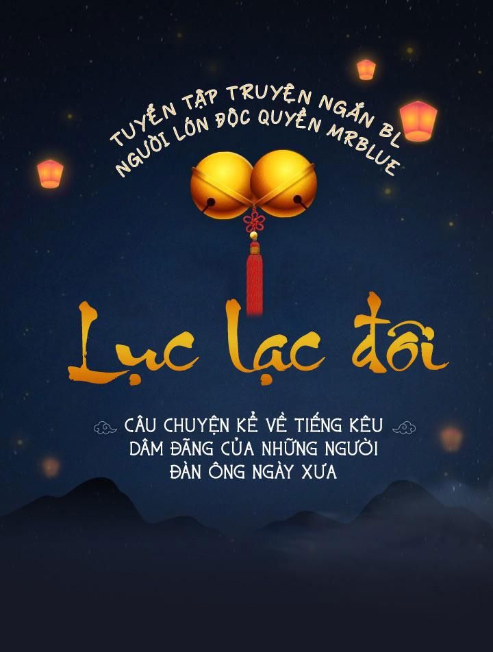 đọc truyện Truyện Ngắn Lục Lạc Đôi Chương 0 ảnh 3 tại Giả Dược