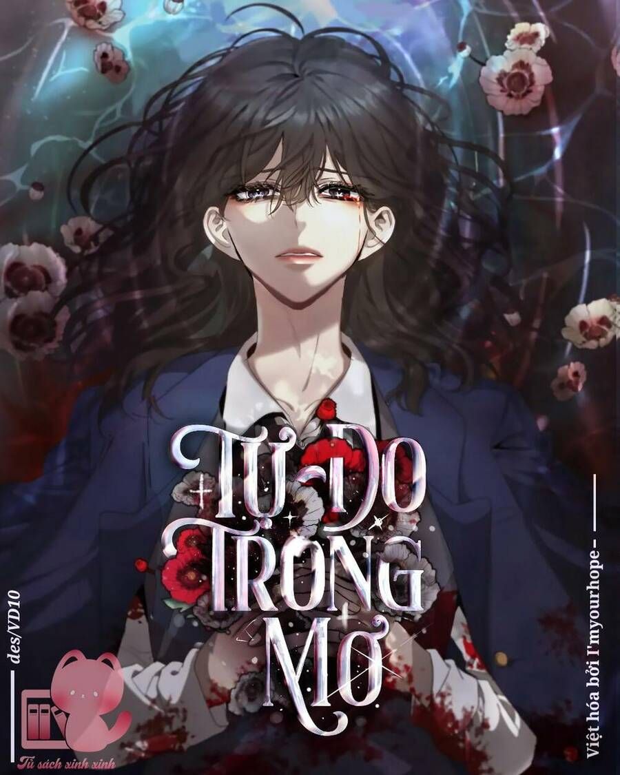 Tự Do Trong Mơ Chương 39 page 1 - Giả Dược
