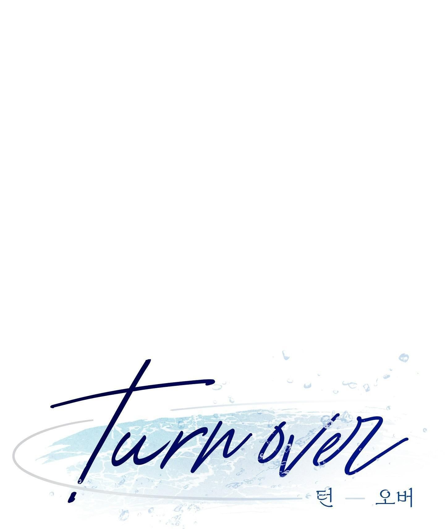 đọc truyện Turn Over Chương 4 ảnh 2 tại Thiên Thai Truyện