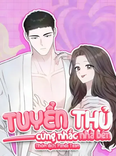 đọc truyện Tuyển Thủ Cứng Nhắc Nhà Bên Giả Dược