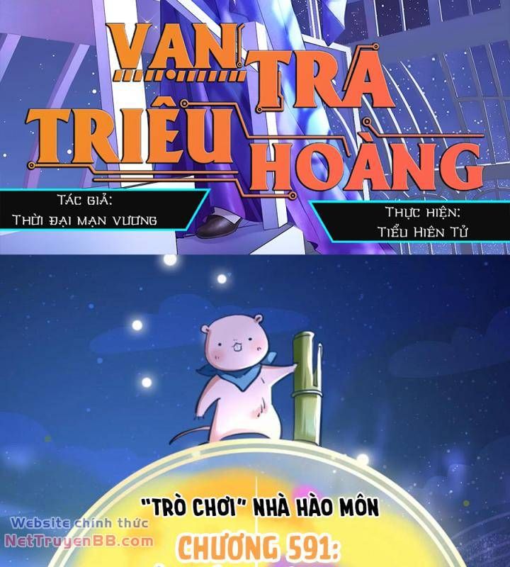 đọc truyện Vạn Tra Triêu Hoàng Chương 591 ảnh 4 tại Giả Dược