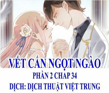 đọc truyện Vết Cắn Ngọt Ngào 2 Chương 35 ảnh 3 tại Thiên Thai Truyện
