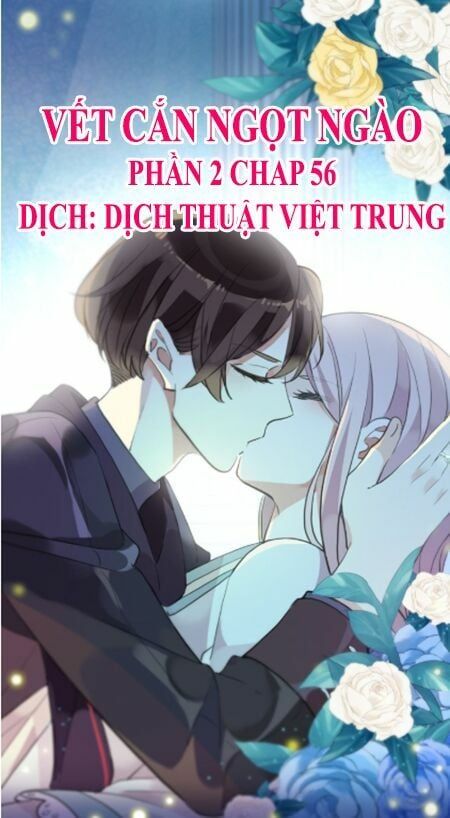 đọc truyện Vết Cắn Ngọt Ngào 2 Chương 57 ảnh 3 tại Thiên Thai Truyện