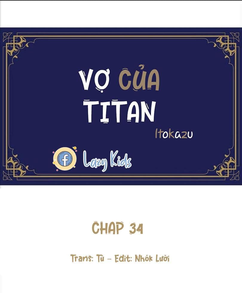 đọc truyện Vợ Của Titan Chương 34 ảnh 3 tại Thiên Thai Truyện