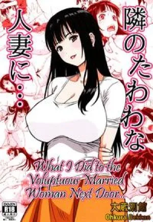 What I Did To The Voluptuous Married Woman