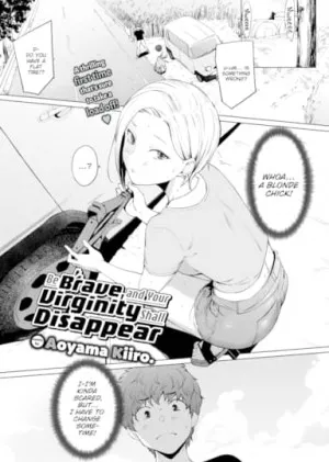 Yuuki O Daseba Doutei Ga Kieru